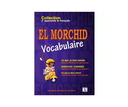 COLLECTION EL MORCHID CONJUGAISON GRAMMAIRE VOCABULAIRE ISBN9784