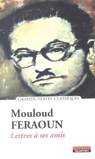 [ISBN685] LETTRES A SES AMIS MOULOUD FERAOUN 