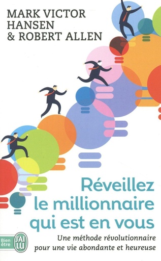 [ISBN4162] REVEILLEZ LE MILLIONNAIRE QUI EST EN VOUS 