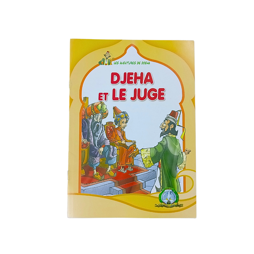 LES AVENTURES DE DJEHA -DJEHA ET LE JUGE 